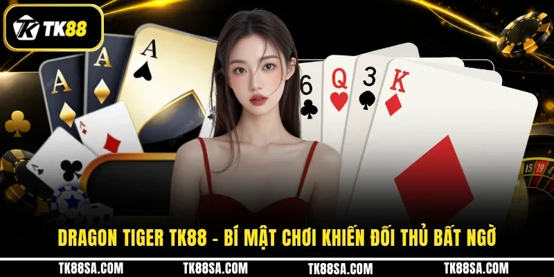 Dragon Tiger TK88