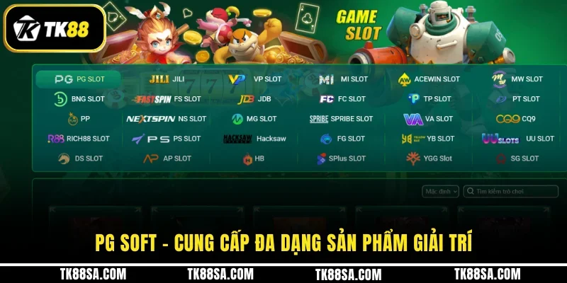 PG Soft - Cung cấp đa dạng sản phẩm giải trí